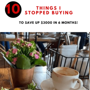 I Stop Spending Money On These 10 Things (saved me $3000 in 6 months)