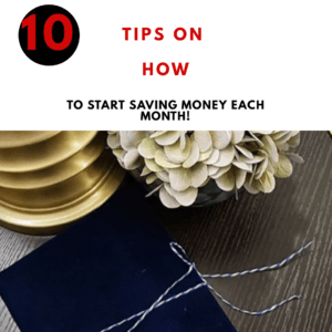 Read more about the article How to Save Money Each Month With These 10 Easy Tips