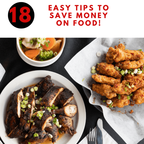 You are currently viewing How to Save Money On Food This Year-“18 Easy Tips”