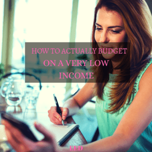 How To Budget On a Low Income