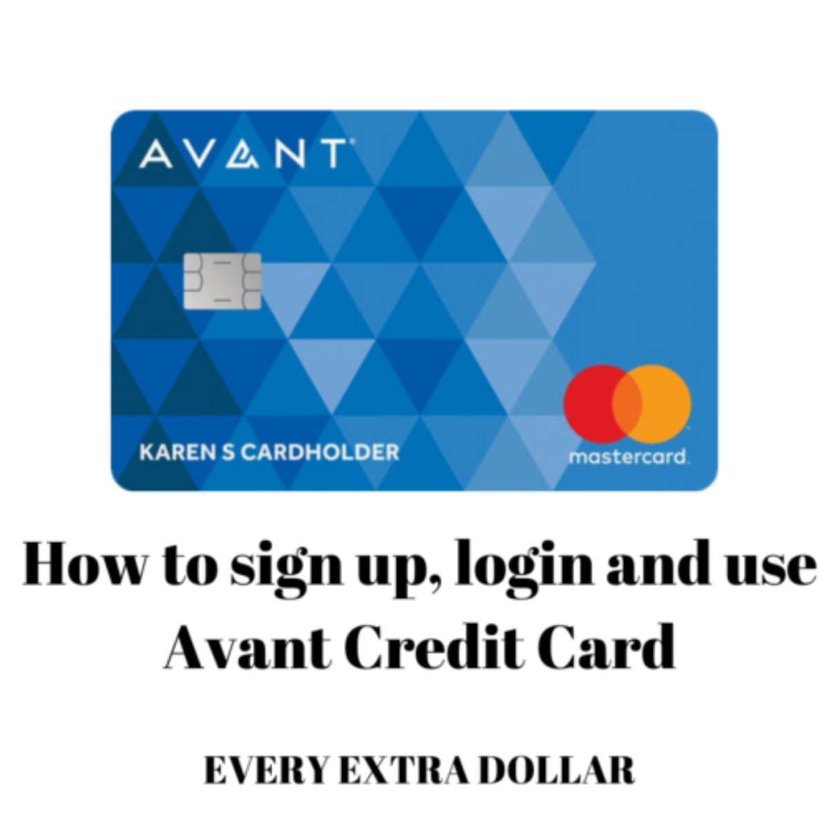 How To Signup, Login, And Apply For An Avant Credit Card - Every