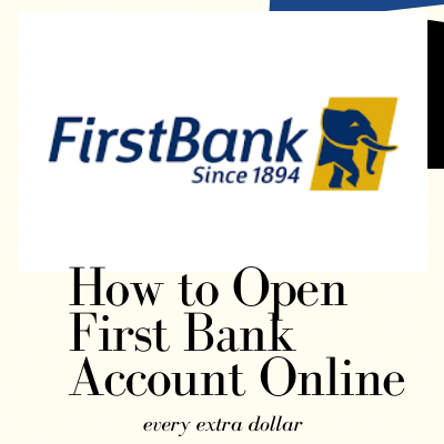 How to Open First Bank Account Online