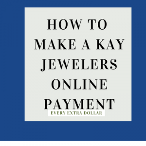 How to Make a Kay Jewelers Online Payment