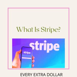 What Is Stripe?