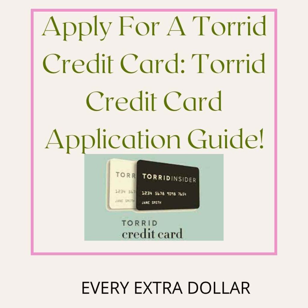 Apply For A Torrid Credit Card