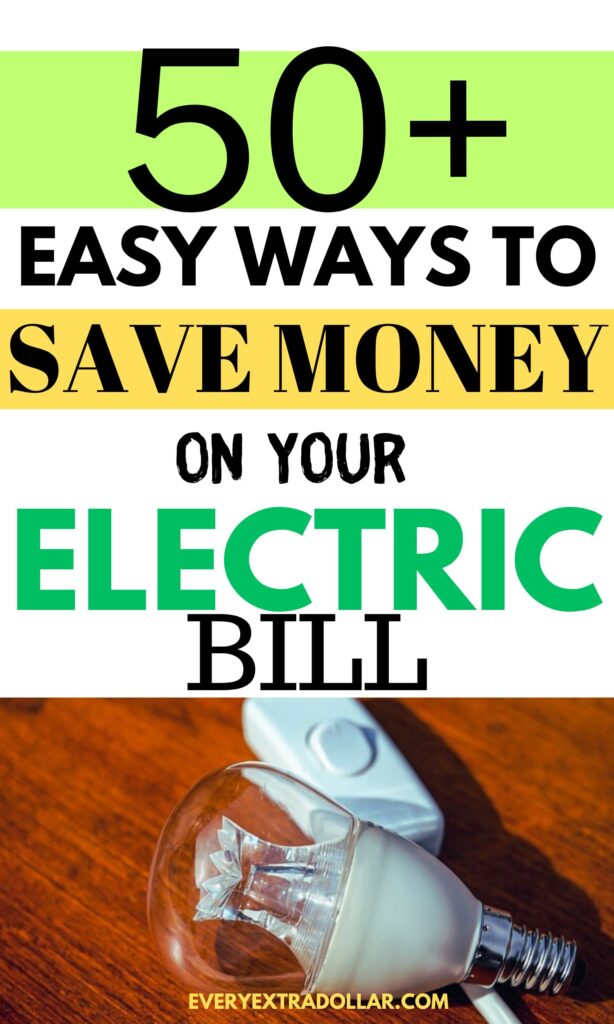 Easy Ways to Save Money on Your Electric Bill 